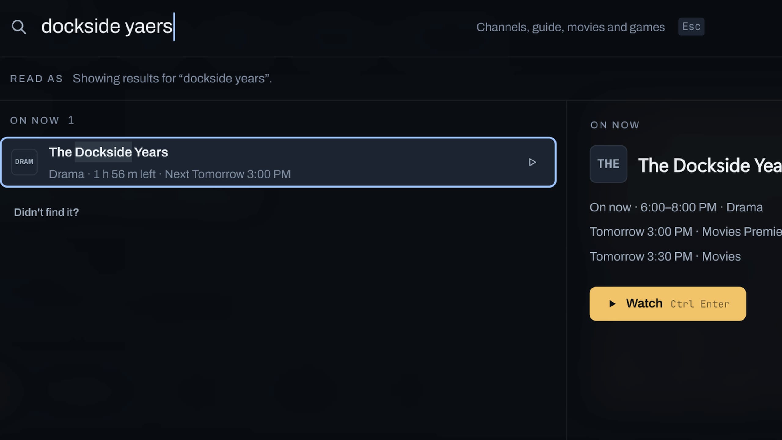 Theia's search: a misspelled show name, read as the right show, on now on a demo channel, and one click plays it.